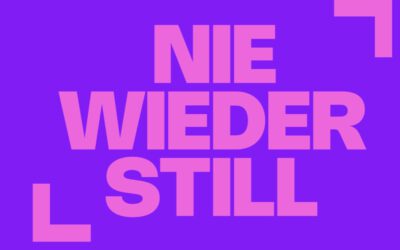 Nie wieder still – am 17.05. und an keinem Tag!